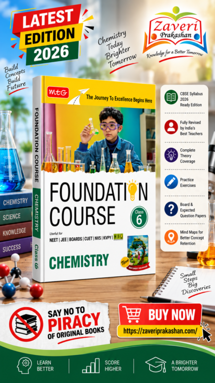 MTG Foundation Course Class 6 Chemistry for NEET, IIT-JEE, CUET & Boards Exams | 2026–27 Edition