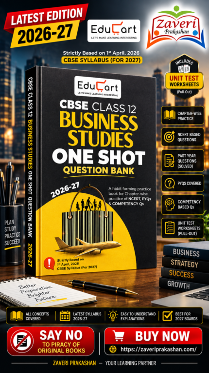 Educart CBSE Class 12 Business Studies One Shot Question Bank | Based on 1st April 2026 CBSE Syllabus | 2026–27 Edition