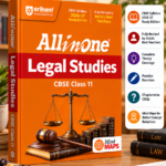 Arihant All in One Legal Studies Class 11 for CBSE Exam 2026-27 | NCERT Based Complete Theory, Practice Exercises, CBQs, A-R, Sample Papers & Mind Maps | Revised Edition as per Latest Syllabus