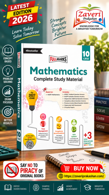 Full Marks Mathematics Complete Study Material Class 10 | Based on New NCERT Mathematics Textbook & CBSE Syllabus | For CBSE 2027 Examination