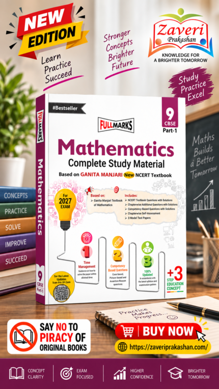 Full Marks Mathematics Complete Study Material Class 9 | Based on New NCERT Textbook GANITA MANJARI (Part-1) | Includes CBQ's, Solved Q/A, Model Test Papers and More
