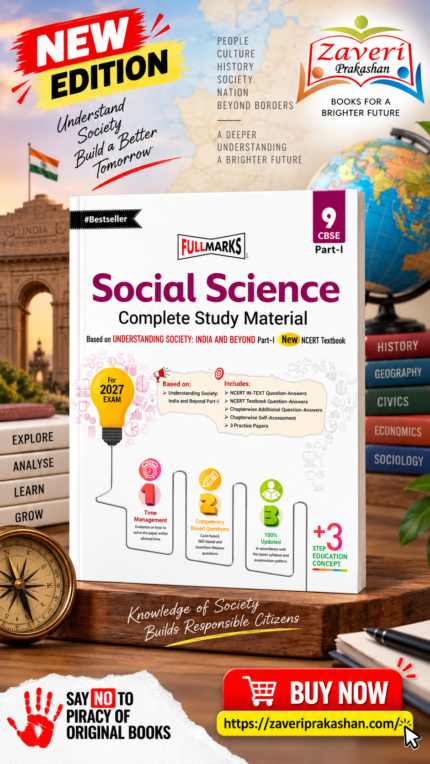 Full Marks Social Science Complete Study Material Class 9 | Based on New NCERT Textbook Understanding Society: India and Beyond Part-I | CBSE 2027 Examination