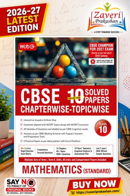 MTG CBSE Chapterwise-Topicwise 10 Solved Papers Mathematics (Standard) Class 10 | 2026–27 Edition | Latest CBSE Syllabus