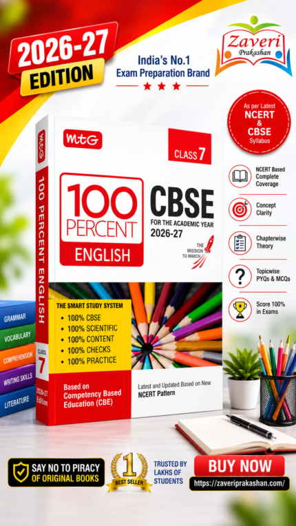 MTG 100 Percent NCERT & CBSE English Language & Literature Class 7 For 2026-27 Exam | As Per Revised NCERT Textbooks Syllabus | Theory, Concept Map, ... Paper & Exam Drill Available All in One Book