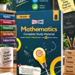 Full Marks Mathematics Complete Study Material Class 8 | Based on New NCERT Textbook GANITA PRAKASH (Part-1 & 2) and CBSE Syllabus | Includes Chapterwise Summary, Solved Q/A, Practice Papers & More