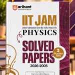 IIT JAM 2027 Physics Solved Papers (2026–2005) with 3 Practice Sets | 100% Detailed Step-by-Step ExplanationsArihant IIT JAM 2027 | Physics Solved Papers (2026–2005) with 3 Practice Sets | 100% Detailed Step by Step Explanations | English Medium