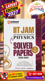 IIT JAM 2027 Physics Solved Papers (2026–2005) with 3 Practice Sets | 100% Detailed Step-by-Step ExplanationsArihant IIT JAM 2027 | Physics Solved Papers (2026–2005) with 3 Practice Sets | 100% Detailed Step by Step Explanations | English Medium