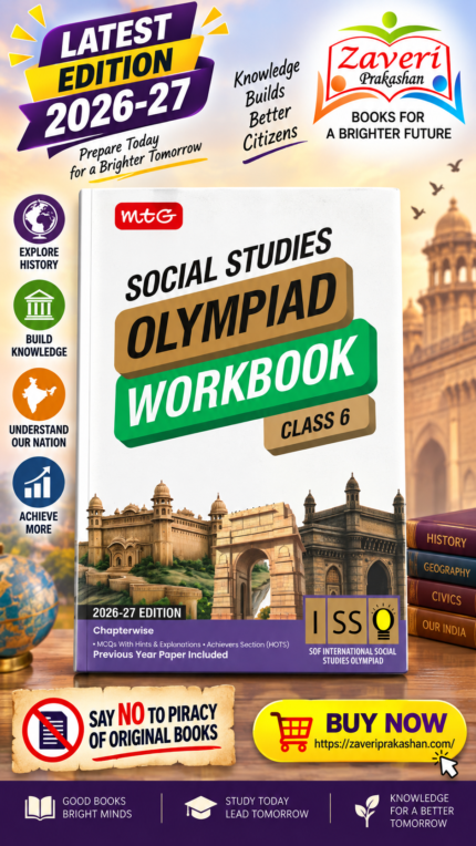 MTG International Social-Studies Olympiad (ISSO) Workbook Class 6 - Chapter-wise MCQs with Achievers Section - SOF Olympiad Books For 2026-27 Exam