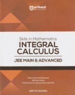 Arihant Skills in Mathematics Integral Calculus for JEE Main & Advanced 2026-2027 | Theory, Practice Theory, Practice Milestones & PYQ ScannersMilestones & PYQ Scanners | Ideal for IIT JEE Aspirants by Amit M Agarwal - Image 2