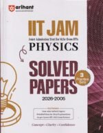 IIT JAM 2027 Physics Solved Papers (2026–2005) with 3 Practice Sets | 100% Detailed Step-by-Step ExplanationsArihant IIT JAM 2027 | Physics Solved Papers (2026–2005) with 3 Practice Sets | 100% Detailed Step by Step Explanations | English Medium - Image 2