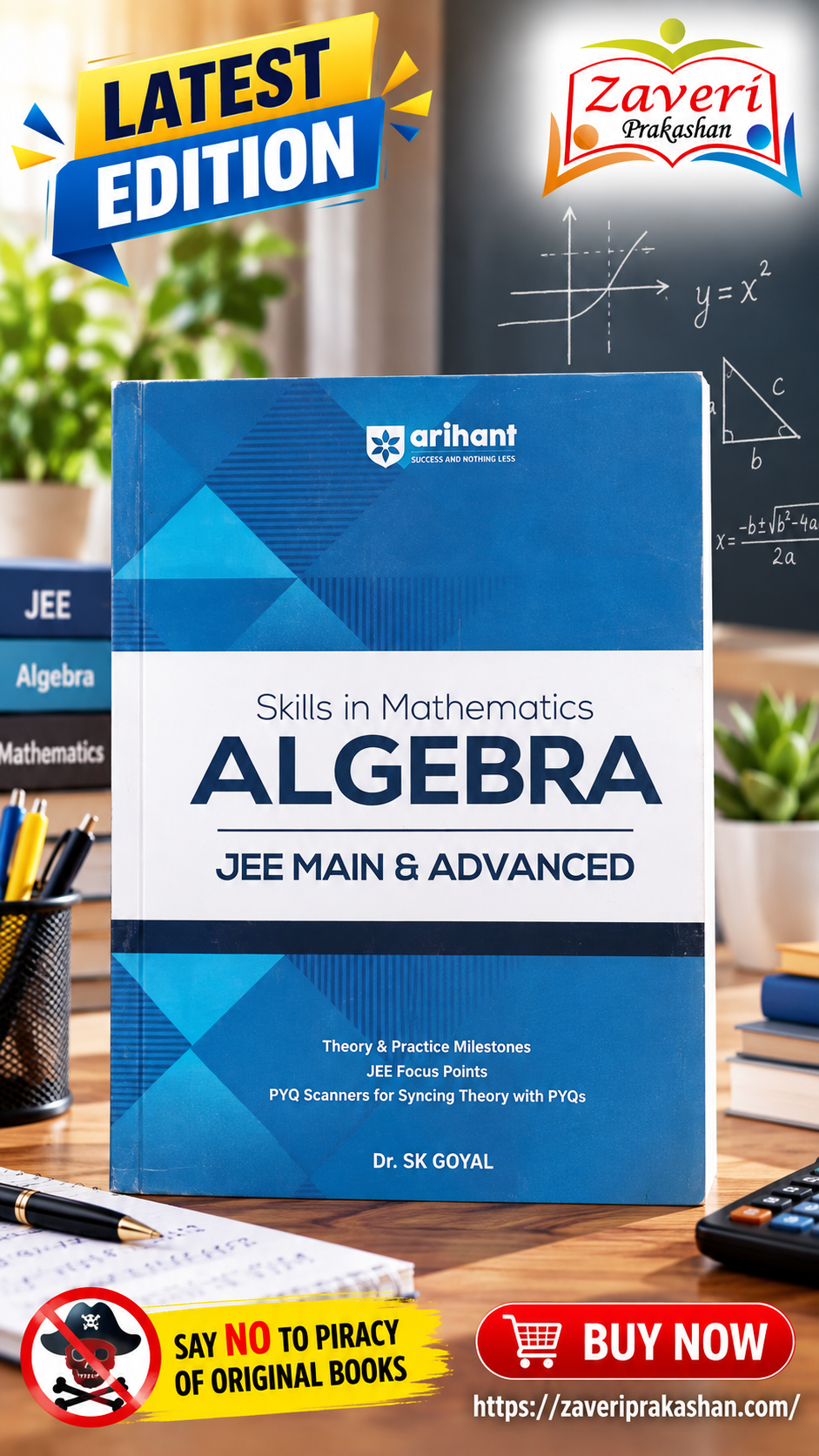 VGHV3 Arihant Skills in Mathematics Algebra for JEE Main & Advanced 2026-2027 | Theory, Practice Milestones & PYQ Scanners | Ideal for IIT JEE Aspirants by Dr. SK Goyal - Image 1