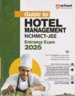 Guide to Hotel Management NCHMCT-JEE Entrance Exam 2026 | Study Guide | 3000+ MCQs, 2 Sectional Tests & 3 Full-Length Crack Sets - Image 2