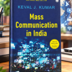 Mass Communication in India, Fifth Edition Paperback – 10 December 2020