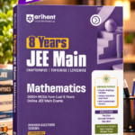 Arihant 8 Years JEE Main Mathematics PYQ Book 2027 | Chapterwise, Topicwise & Levelwise 3000+ MCQs| NTA Authenticated Answers, Chapter Weightage, Revision Questions & Topicwise Worksheets