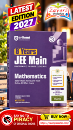 Arihant 8 Years JEE Main Mathematics PYQ Book 2027 | Chapterwise, Topicwise & Levelwise 3000+ MCQs| NTA Authenticated Answers, Chapter Weightage, Revision Questions & Topicwise Worksheets
