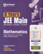Arihant 8 Years JEE Main Mathematics PYQ Book 2027 | Chapterwise, Topicwise & Levelwise 3000+ MCQs| NTA Authenticated Answers, Chapter Weightage, Revision Questions & Topicwise Worksheets - Image 2