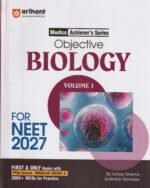 Arihant Objective Biology Volume 1 for NEET 2026-2027 | Medico Achiever’s Series | 3000+ MCQs with PYQs Synced Modular Theory | Fully Revised NEET Preparation Book by Sanjay Sharma & Sudhakar Banerjee - Image 2