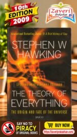 The Theory of Everything – The Origin and Fate of the Universe