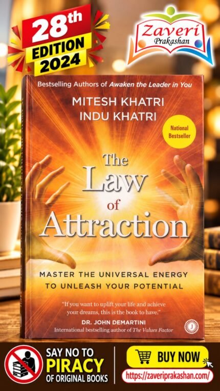 The Law of Attraction – Master the Universal Energy to Unleash Your Potential – Mitesh Khatri & Indu Khatri